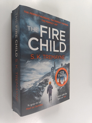 S. K. Tremayne : The Fire Child
