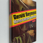 Gerald Seymour : Murha tuottaa kunniaa - pikkukuva 1