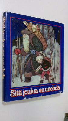 Ulla ym. (piirroskuvitus) Vaajakallio : Sitä joulua en un...