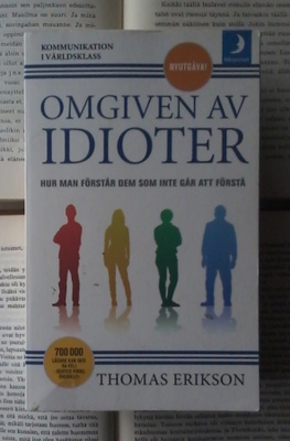 Thomas Erikson - Omgiven av idioter (pocket)