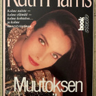 [Kirja] RUTH HARRIS: MUUTOKSEN AIKA - pikkukuva 1