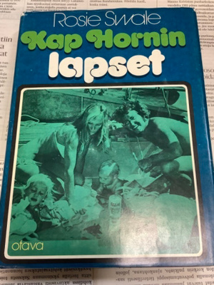 Rosie Swale - Kap Hornin lapset (sid.)
