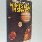 Patrick Moore : What's New in Space? - pikkukuva 1