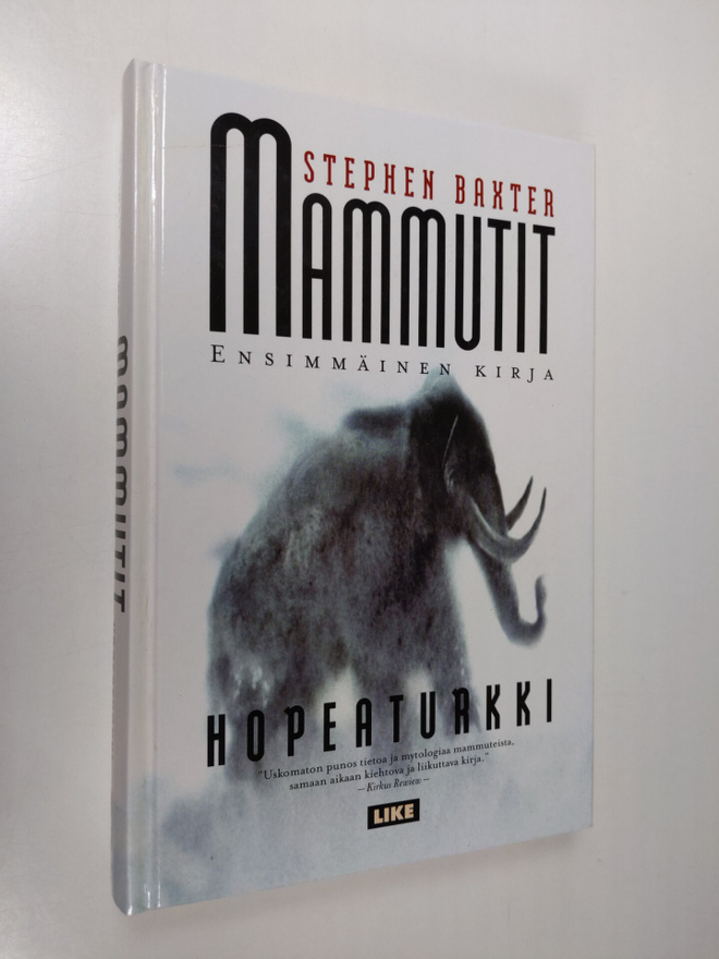 Stephen Baxter : Mammutit Kirja 1, Hopeaturkki