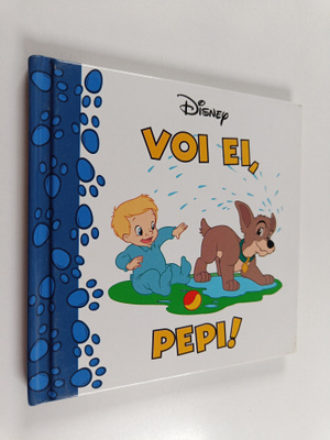 Walt Disney ym. : Voi ei, Pepi!