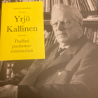 SUONOJA: YRJÖ KALLINEN - PASIFISTI PUOLUSTUSMINISTERINÄ - pikkukuva 1