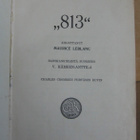 Maurice Leblanc: "813" I-II, Karisto 1910. 238 + 189 s. - pikkukuva 2