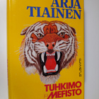 Arja Tiainen : Tuhkimo ja Mefisto - pikkukuva 1