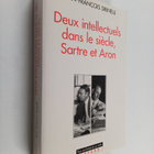 Jean-Francois Sirinelli : Deux intellectuels dans le siec... - pikkukuva 1