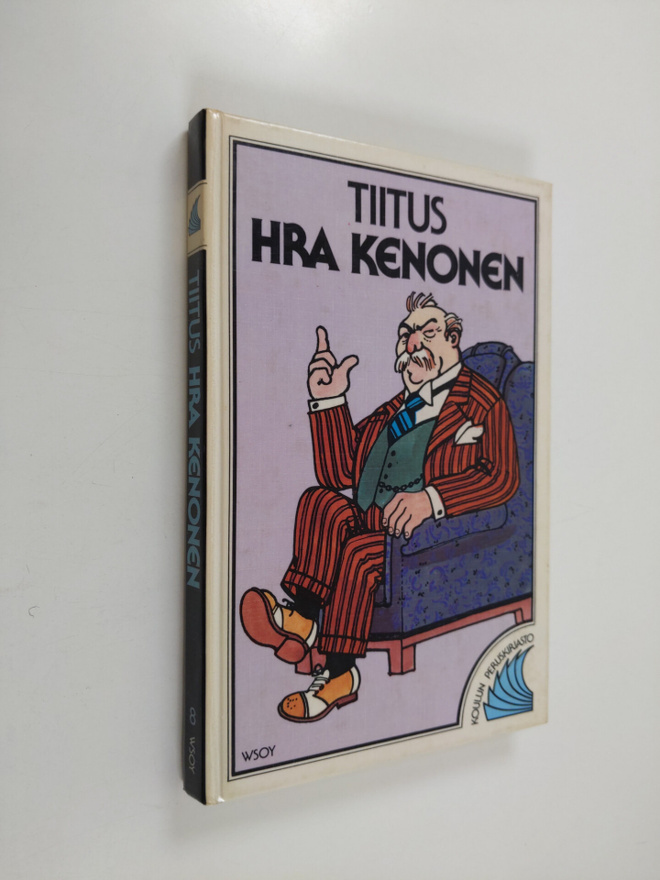 Tiitus : Hra Kenonen : Hänen elämänsä ja mielipiteensä