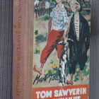 Mark Twain : Tom Sawyerin seikkailut ( 4.p. 1949 ) - pikkukuva 1