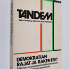 Demokratian rajat ja rakenteet : tutkimus suomalaisesta h... - pikkukuva 1