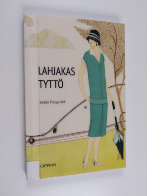 Zelda Fitzgerald : Lahjakas tyttö