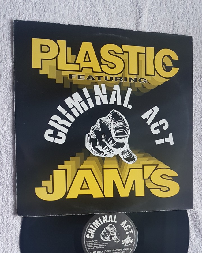 Plastic Jam's Featuring Criminal Act – My Child 12"