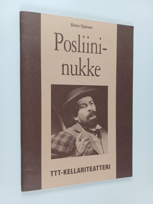 Simo Ojanen ym. : Posliininukke (signeerattu, tekijän omi...