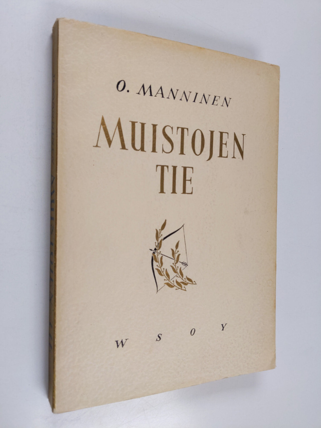 Otto Manninen : Muistojen tie