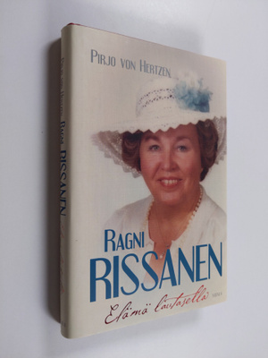 Pirjo von Hertzen : Ragni Rissanen : elämä lautasella