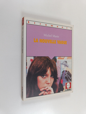 Michel Marie : La Nouvelle Vague