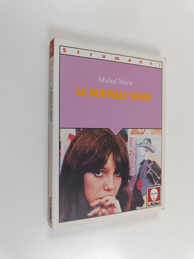 Michel Marie : La Nouvelle Vague