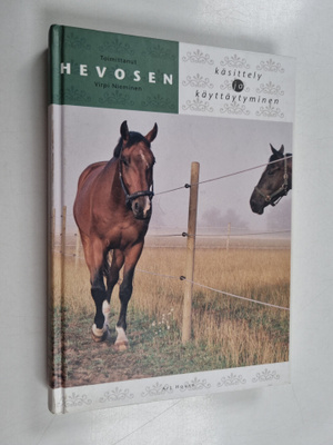 Hevosen käsittely ja käyttäytyminen