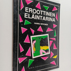 Hannu Hirvonen : Eroottinen eläintarina - pikkukuva 1