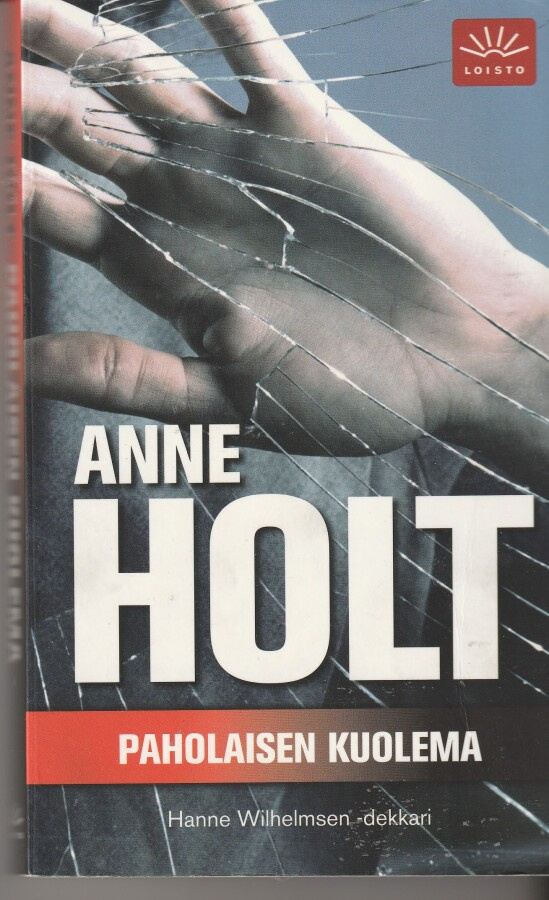 Anne Holt, Paholaisen kuolema
