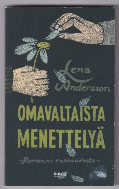 Lena Andersson: Omavaltaista menettelyä