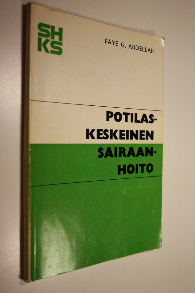 Faye G. Abdellah : Potilaskeskeinen sairaanhoito