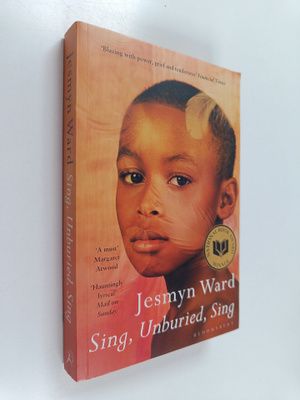 Jesmyn Ward : Sing, unburied, sing