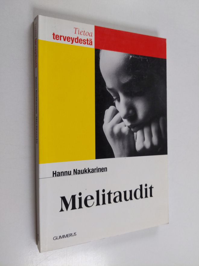 Hannu Naukkarinen : Mielitaudit