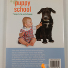 Gwen Bailey : Puppy School - 7 Easy Steps to the Perfect ... - pikkukuva 2