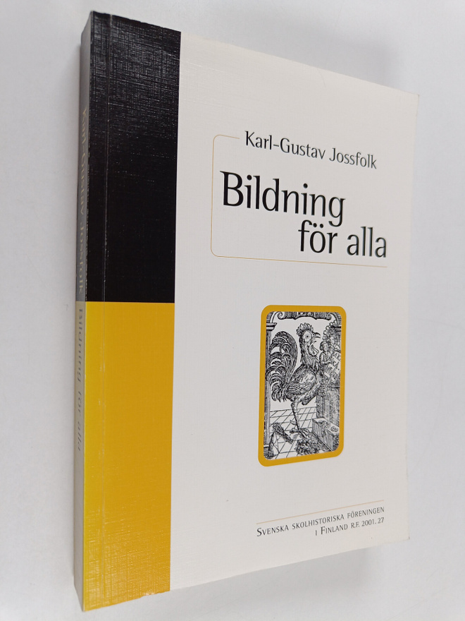 Karl-Gustav Jossfolk : Bildning för alla