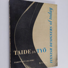 Oili Mäki : Taide ja työ - Finnish designers of today - pikkukuva 1