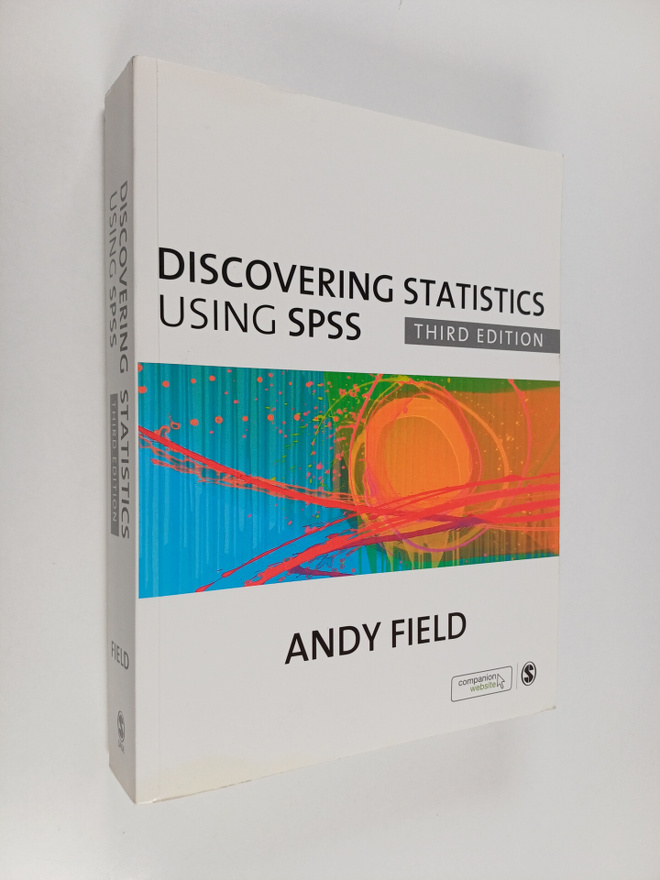 Andy Field : Discovering statistics using SPSS : (and sex...