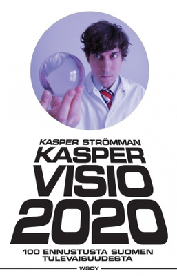 Kasper Strömman: Kaspervisio 2020