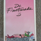 Claire Bretecher DE FRUSTRERADE 3 (som ny, pocket) - pikkukuva 1