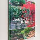 Kerstin Engstrand : Uusia ideoita puutarhaan : pengerryks... - pikkukuva 1