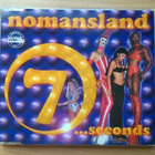 Nomansland - 7 Seconds CDS - pikkukuva 1