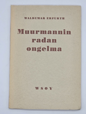 Waldemar Erfurth - Muurmannin Radan Ongelma
