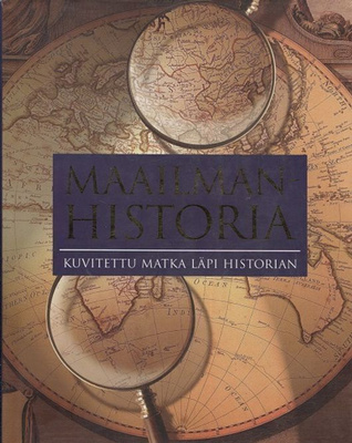 Maailmanhistoria: Kuvitettu matka läpi historian (sid.)