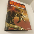 Esa Siren: Sissien tulimarssi - pikkukuva 1