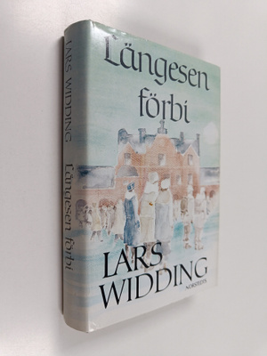 Lars Widding : Längesen förbi : en småstadskrönika