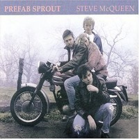 Prefab Sprout : Steve Mcqueen CD