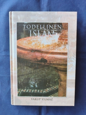 Yakup Yilmaz: Todellinen islam