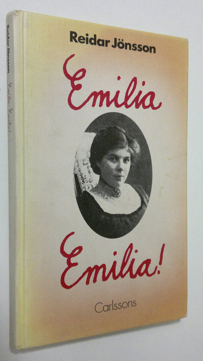 Reidar Jönsson : Emilia Emilia!