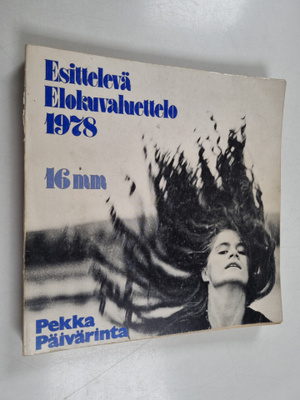 Pekka Päivärinta : Esittelevä elokuvaluettelo 1978