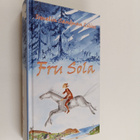 Irmelin Sandman Lilius : Fru Sola - pikkukuva 1
