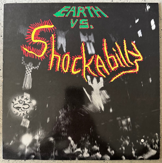 [LP] SHOCKABILLY: EARTH VS SHOCKABILLY
