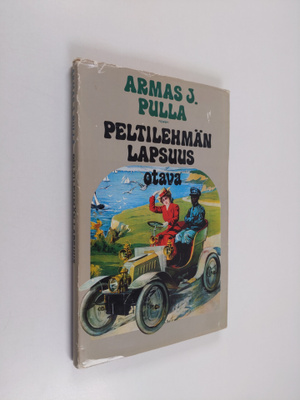 Armas J. Pulla : Peltilehmän lapsuus : 54 kuvaa
