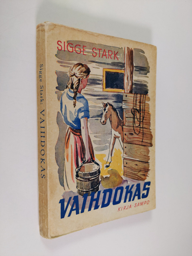 Sigge Stark : Vaihdokas : romaani